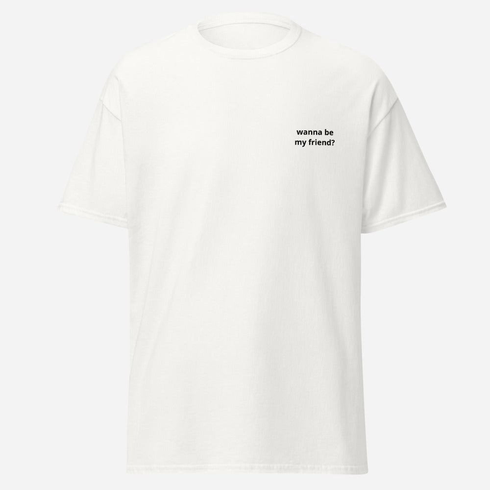 Wanna Be My Friend? (QR Code) - Unisex